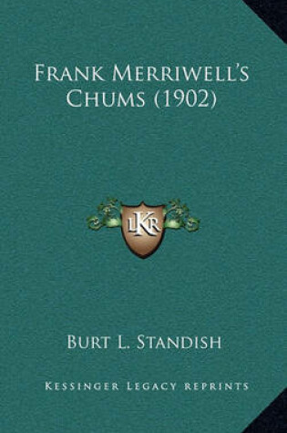 Cover of Frank Merriwell's Chums (1902)