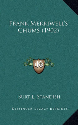 Book cover for Frank Merriwell's Chums (1902)