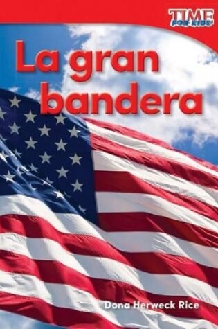 Cover of La gran bandera (Grand Old Flag)