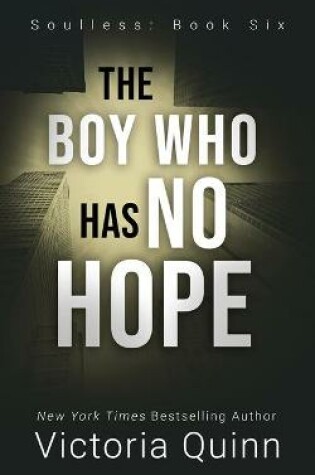 Cover of The Boy Who Has No Hope