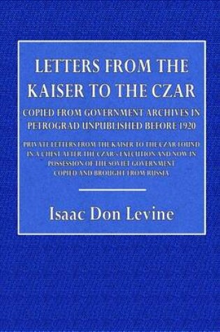 Cover of Letters from the Kaiser to the Czar