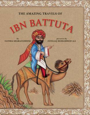 Book cover for The Amazing Travels of Ibn Battuta