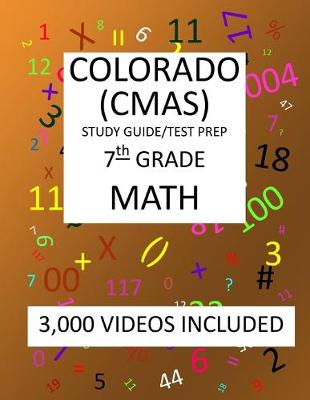 Book cover for 7th Grade COLORADO CMAS, 2019 MATH, Test Prep