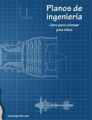 Cover of Planos de ingeniería libro para colorear para niños