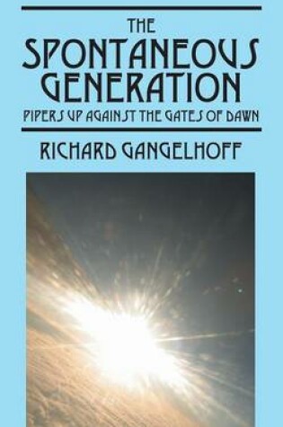 Cover of The Spontaneous Generation