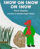 Book cover for Snow on Snow on Snow