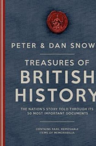 Cover of Peter & Dan Snow's Treasures of British History