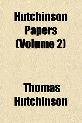 Book cover for Hutchinson Papers (Volume 2)