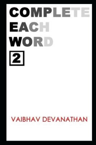 Cover of Complete Each Word - 2