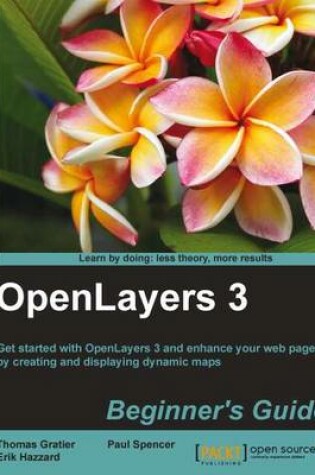 Cover of OpenLayers 3 : Beginner's Guide