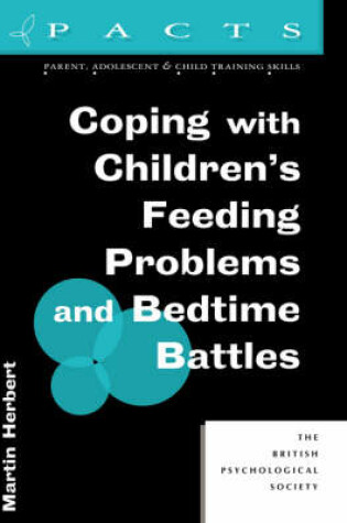 Cover of Coping with Children's Feeding Problems and Bedtime Battles