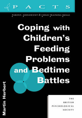 Cover of Coping with Children's Feeding Problems and Bedtime Battles