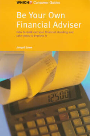 Cover of Be Your Own Financial Adviser