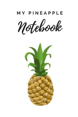 Book cover for My pineapple Notebook