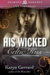 Book cover for His Wicked Celtic Kiss