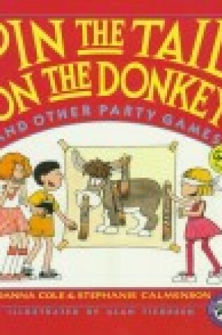 Cover of Pin the Tail on the Donkey and Other Party Games