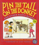 Book cover for Pin the Tail on the Donkey and Other Party Games