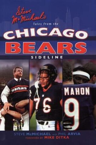 Cover of Steve McMichael's Tales from the Chicago Bears Sideline