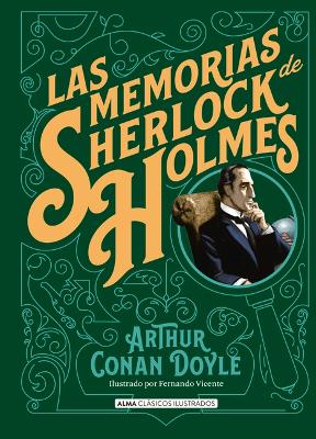 Book cover for Las Memorias de Sherlock Holmes