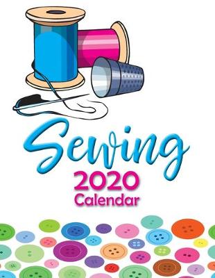 Book cover for Sewing 2020 Calendar
