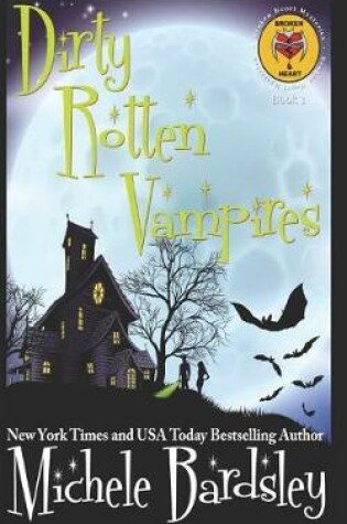 Cover of Dirty Rotten Vampires