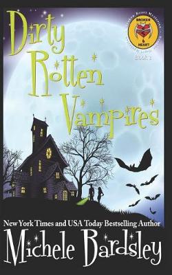 Cover of Dirty Rotten Vampires