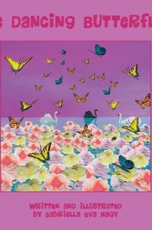 Cover of The Dancing Butterflies