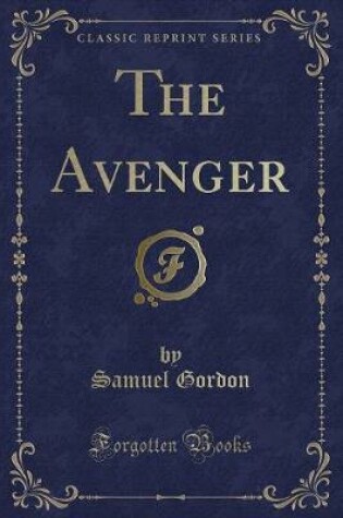 Cover of The Avenger (Classic Reprint)