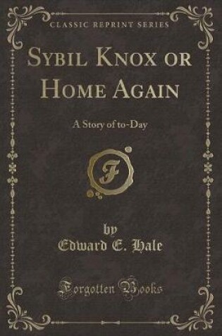 Cover of Sybil Knox or Home Again