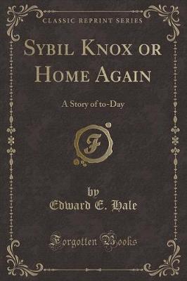 Book cover for Sybil Knox or Home Again