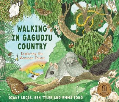 Book cover for Walking in Gagudju Country: Exploring the Monsoon Forest