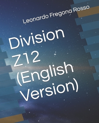 Book cover for Division Z12 (English Version)