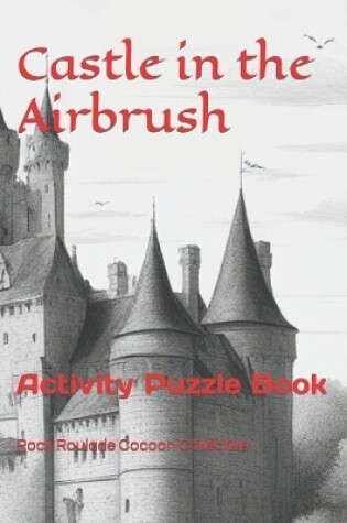 Cover of Castle in the Airbrush