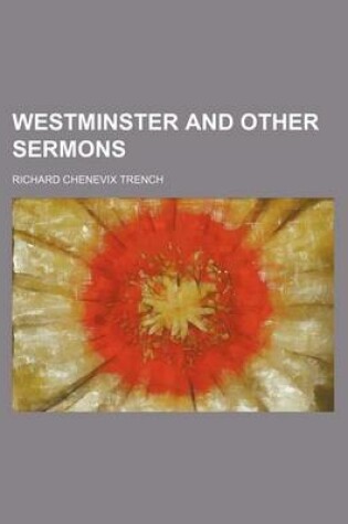 Cover of Westminster and Other Sermons