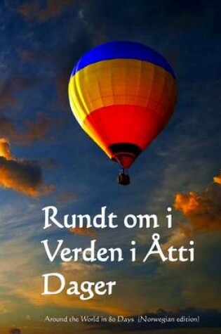 Cover of Rundt Om I Verden I Atti Dager