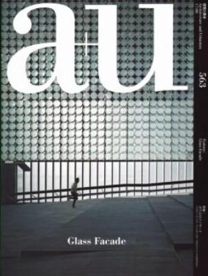 Book cover for a+u 563 08:17 - Glass Facades