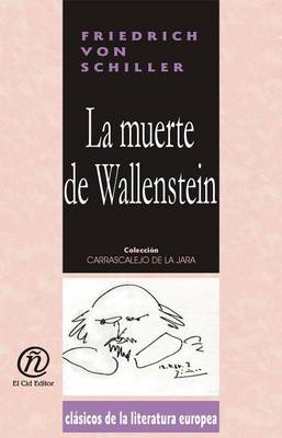 Book cover for La Muerte de Wallenstein
