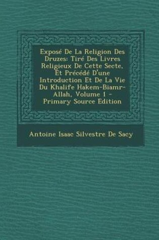 Cover of Expose de la Religion Des Druzes