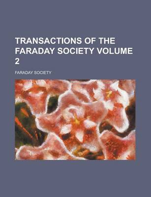 Book cover for Transactions of the Faraday Society Volume 2