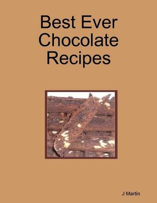 Book cover for Best Ever Chocolate Recipes