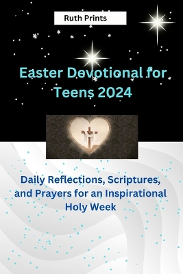 Cover of Easter Devotional for teens 2024
