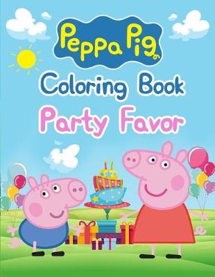 Book cover for Peppa Pig Coloring Book Party Favor