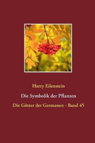 Cover of Die Symbolik der Pflanzen