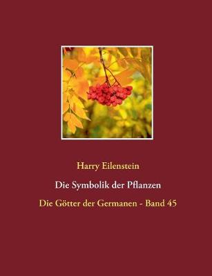 Book cover for Die Symbolik der Pflanzen