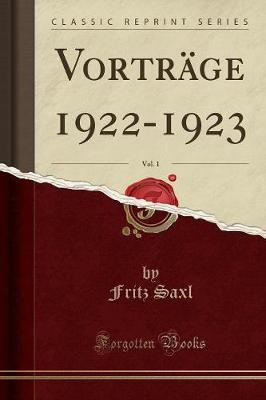 Book cover for Vorträge 1922-1923, Vol. 1 (Classic Reprint)