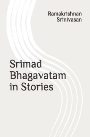 Cover of Srimad Bhagavatam in Stories