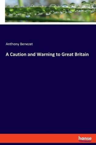 Cover of A Caution and Warning to Great Britain