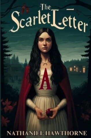 Cover of THE SCARLET LETTER(Illustrated)