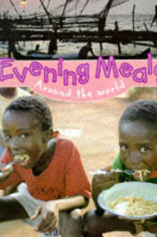 Cover of Evening Meals Around the World