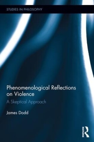 Cover of Phenomenological Reflections on Violence